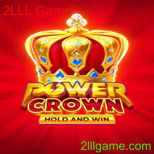 Descubra o Mundo Empolgante de PowerCrown: O 2LLL Game Revolucionário